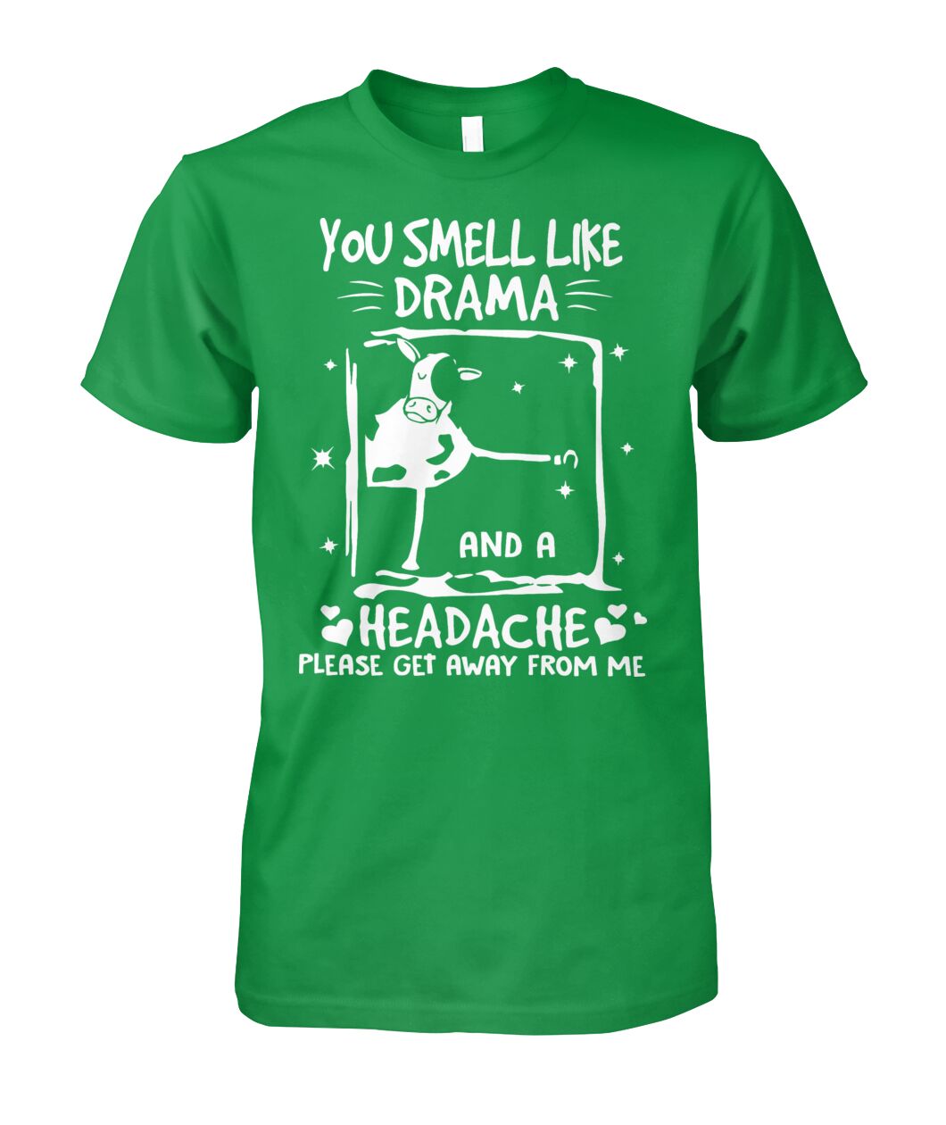 you smell like drama - unisex  t-shirt , Hoodies - myfunfarm