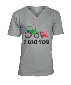 I dig you - unisex  t-shirt , Hoodies - Valentine