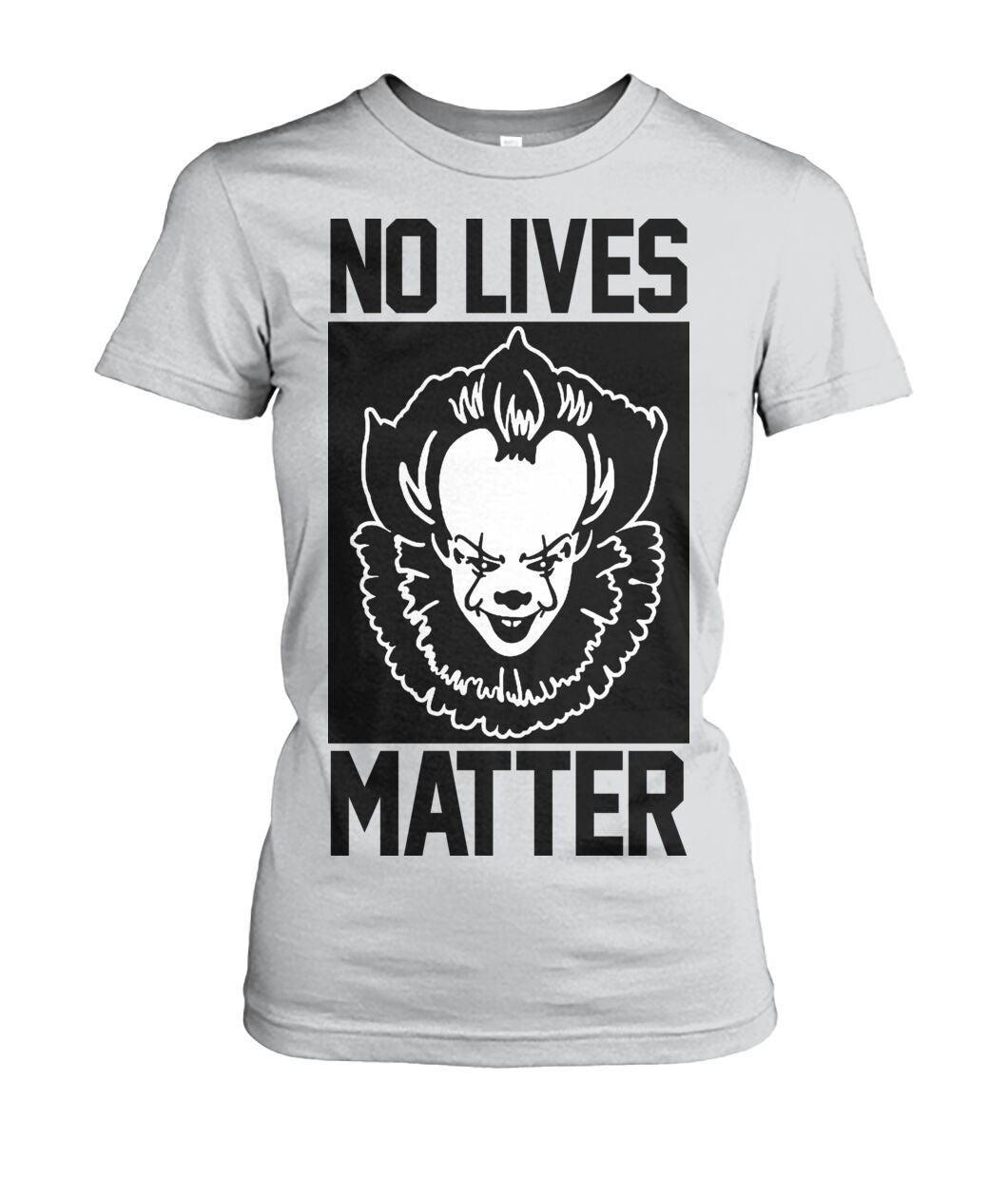 No Lives Matter -it  - Men's and Women's t-shirt , Hoodies - myfunfarm