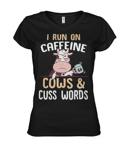 i run on caffeine cows cus words  - Men's and Women's t-shirt , Vneck, Hoodies - myfunfarm - clothing acceessories shoes for cow lovers, pig, horse, cat, sheep, dog, chicken, goat farmer