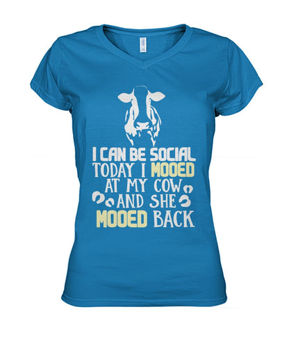 i can be social today i mooed  - Men's and Women's t-shirt , Vneck, Hoodies - myfunfarm - clothing acceessories shoes for cow lovers, pig, horse, cat, sheep, dog, chicken, goat farmer