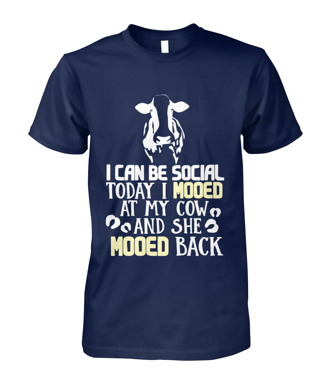 i can be social today i mooed  - Men's and Women's t-shirt , Vneck, Hoodies - myfunfarm - clothing acceessories shoes for cow lovers, pig, horse, cat, sheep, dog, chicken, goat farmer