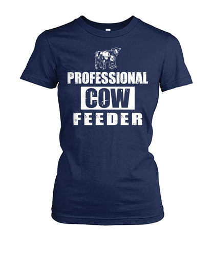 Professionnal cow feeder - Men's and Women's t-shirt , Vneck, Hoodies - myfunfarm - clothing acceessories shoes for cow lovers, pig, horse, cat, sheep, dog, chicken, goat farmer