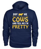 buy me cow and tell me i'm pretty  - Men's and Women's t-shirt , Vneck, Hoodies - myfunfarm - clothing acceessories shoes for cow lovers, pig, horse, cat, sheep, dog, chicken, goat farmer