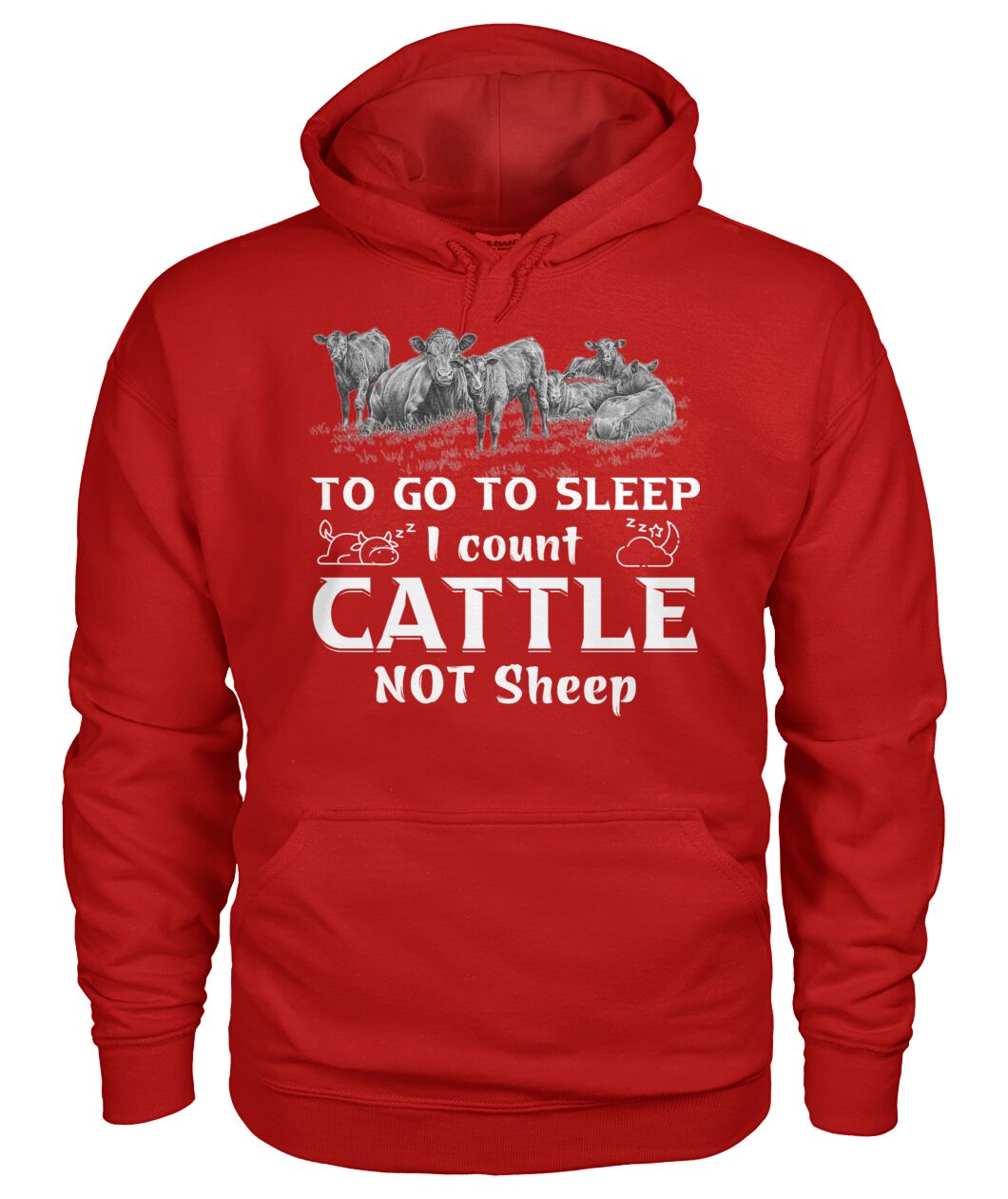 To go to sleep i count cattle not sheep - Funny t-shirt, hoodies