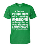 i'm a proud mom of a freaking awesome daughter who loves cows