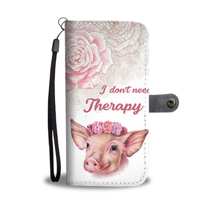 i don't need Therapy, i just need more pigs - Wallet Phone case - myfunfarm - clothing acceessories shoes for cow lovers, pig, horse, cat, sheep, dog, chicken, goat farmer