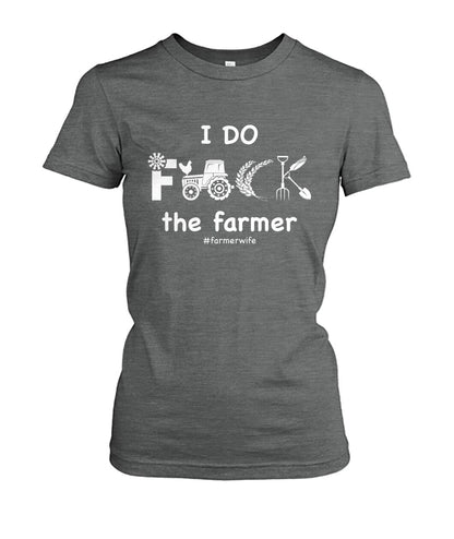 I do f.ck the farmer  - Men's and Women's t-shirt , Vneck, Hoodies - myfunfarm - clothing acceessories shoes for cow lovers, pig, horse, cat, sheep, dog, chicken, goat farmer