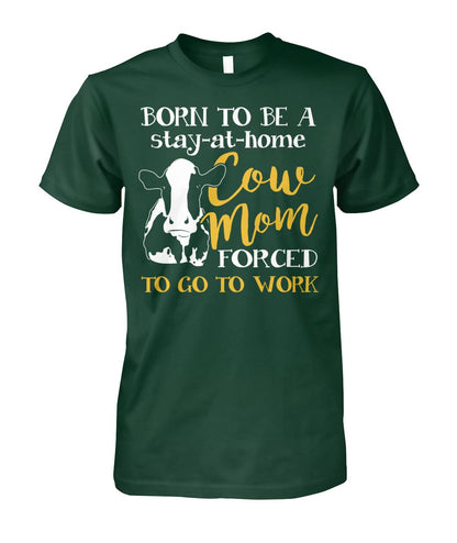 born to be a cow mom - Men's and Women's t-shirt , Vneck, Hoodies - myfunfarm - clothing acceessories shoes for cow lovers, pig, horse, cat, sheep, dog, chicken, goat farmer