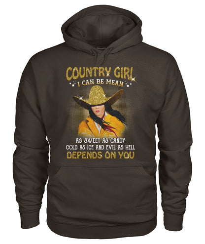 country girl i can be mean... - unisex  t-shirt , Hoodies