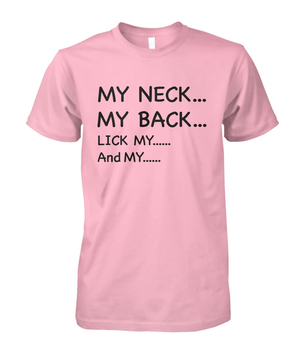 My Neck My back....Funny Mom Shirt - Gift for Wife - Mama Shirt - myfunfarm - clothing acceessories shoes for cow lovers, pig, horse, cat, sheep, dog, chicken, goat farmer