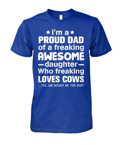i'm a proud dad  - Men's and Women's t-shirt , Vneck, Hoodies - myfunfarm - clothing acceessories shoes for cow lovers, pig, horse, cat, sheep, dog, chicken, goat farmer