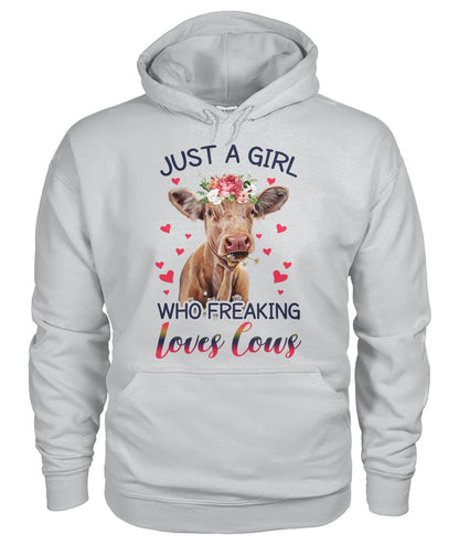 Just A girl who freaking loves cows - Unisex t-shirt , Hoodies - myfunfarm