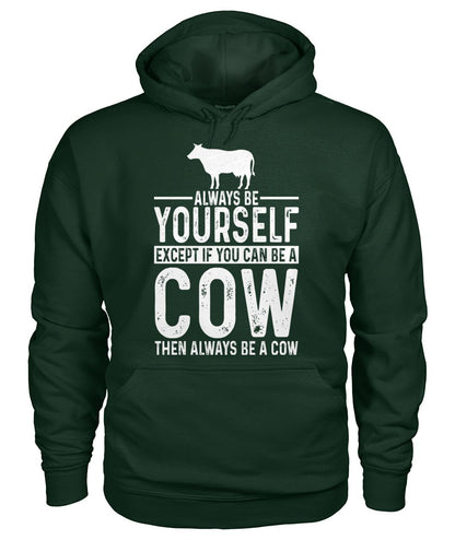 Always be yourself - Men's and Women's t-shirt , Vneck, Hoodies - myfunfarm - clothing acceessories shoes for cow lovers, pig, horse, cat, sheep, dog, chicken, goat farmer