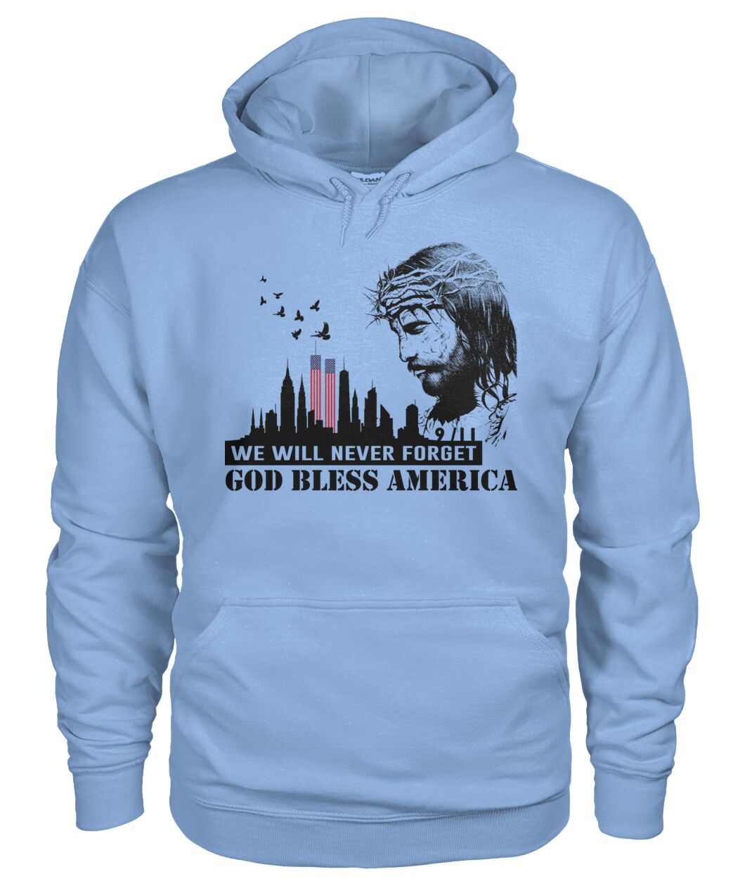 We will never forget 911 - God bless america  - unisex  t-shirt , Hoodies