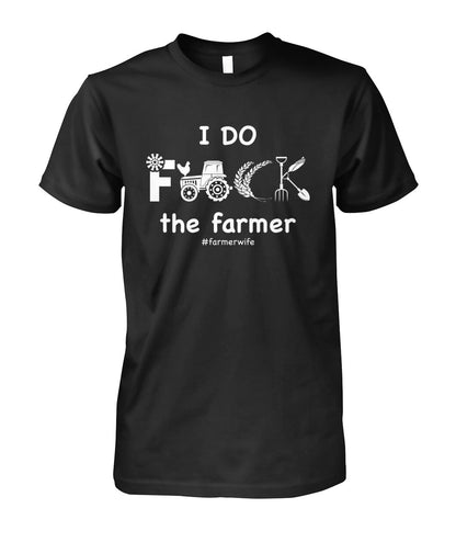 I do f.ck the farmer  - Men's and Women's t-shirt , Vneck, Hoodies - myfunfarm - clothing acceessories shoes for cow lovers, pig, horse, cat, sheep, dog, chicken, goat farmer
