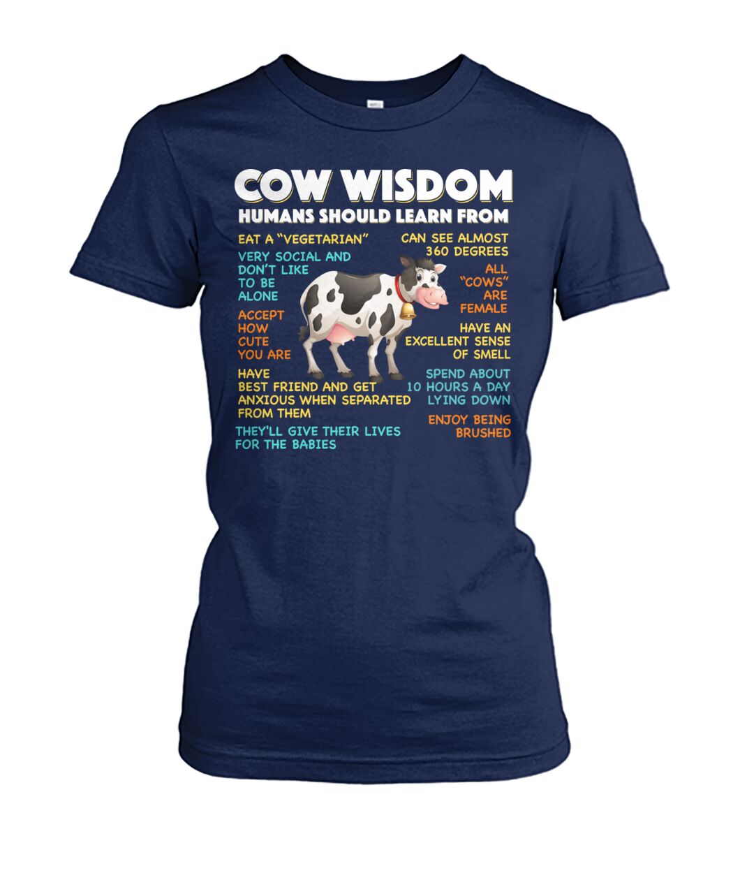 Cow wisdom humans should learn from - unisex  t-shirt , Hoodies