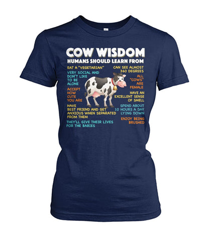 Cow wisdom humans should learn from - unisex  t-shirt , Hoodies