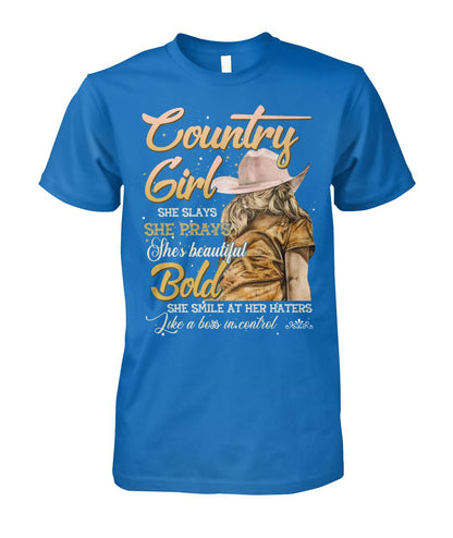 country girl she slays she prays shes beautiful - unisex  t-shirt , Hoodies