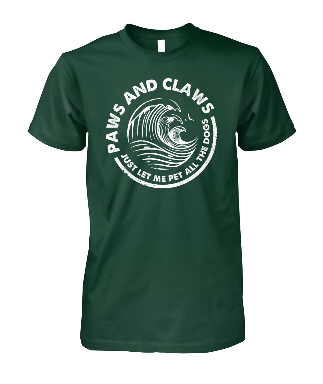 Paws and claws  - Men's and Women's t-shirt , Hoodies for Dog Lovers - myfunfarm - clothing acceessories shoes for cow lovers, pig, horse, cat, sheep, dog, chicken, goat farmer