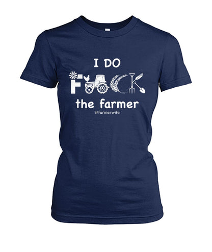 I do f.ck the farmer  - Men's and Women's t-shirt , Vneck, Hoodies - myfunfarm - clothing acceessories shoes for cow lovers, pig, horse, cat, sheep, dog, chicken, goat farmer