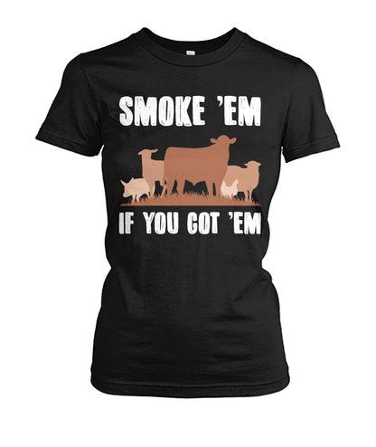 Smoke 'em if you got 'em - myfunfarm