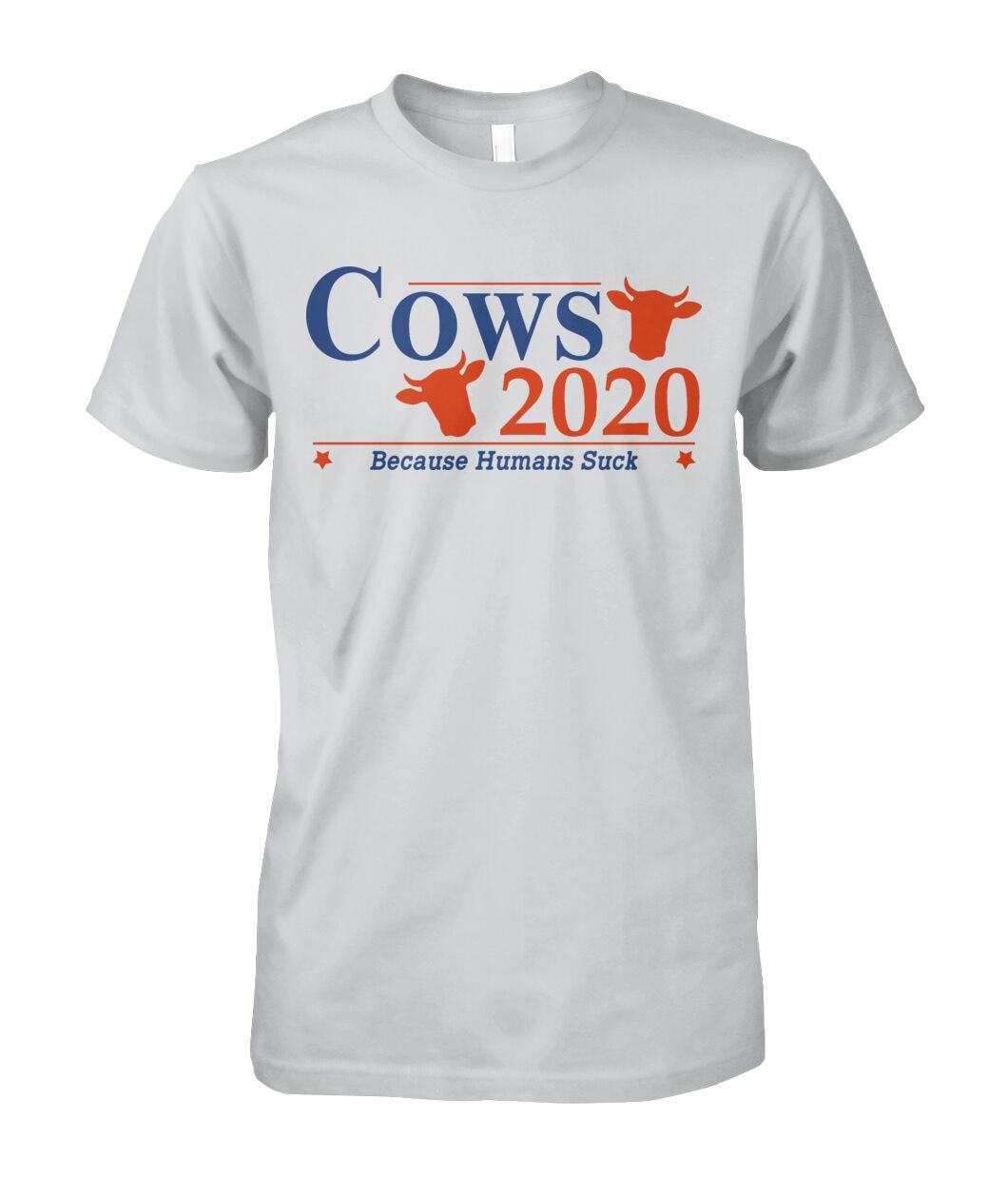 Cows 2020 because humans suck  - Men's and Women's t-shirt , Hoodies - myfunfarm