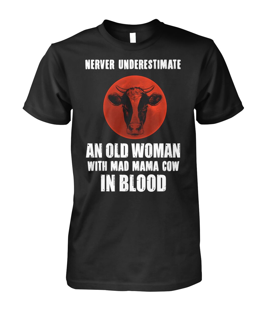 Never underestimate an old woman  - Men's and Women's t-shirt , Vneck, Hoodies - myfunfarm - clothing acceessories shoes for cow lovers, pig, horse, cat, sheep, dog, chicken, goat farmer