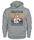That's what i do  - Men's and Women's t-shirt , Hoodies