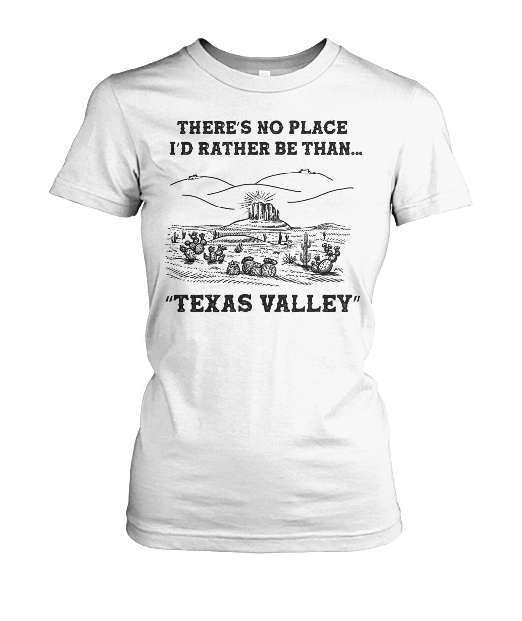There's no place i'd rather be than Texas valley