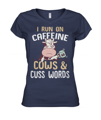 i run on caffeine cows cus words  - Men's and Women's t-shirt , Vneck, Hoodies - myfunfarm - clothing acceessories shoes for cow lovers, pig, horse, cat, sheep, dog, chicken, goat farmer