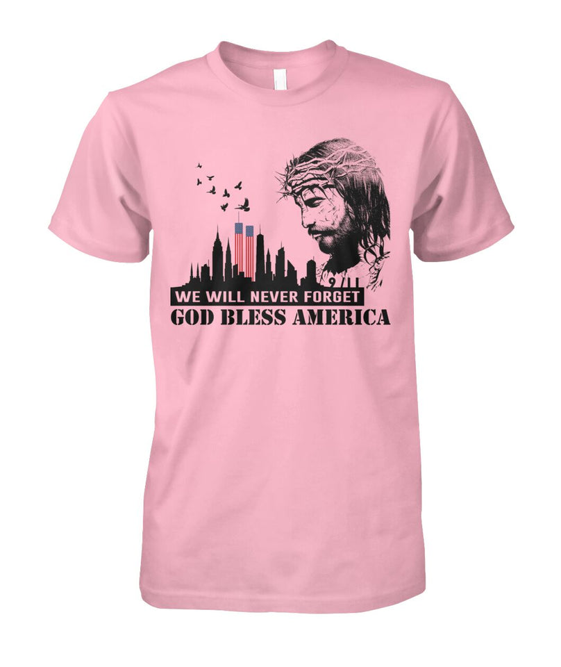 We will never forget 911 - God bless america  - unisex  t-shirt , Hoodies