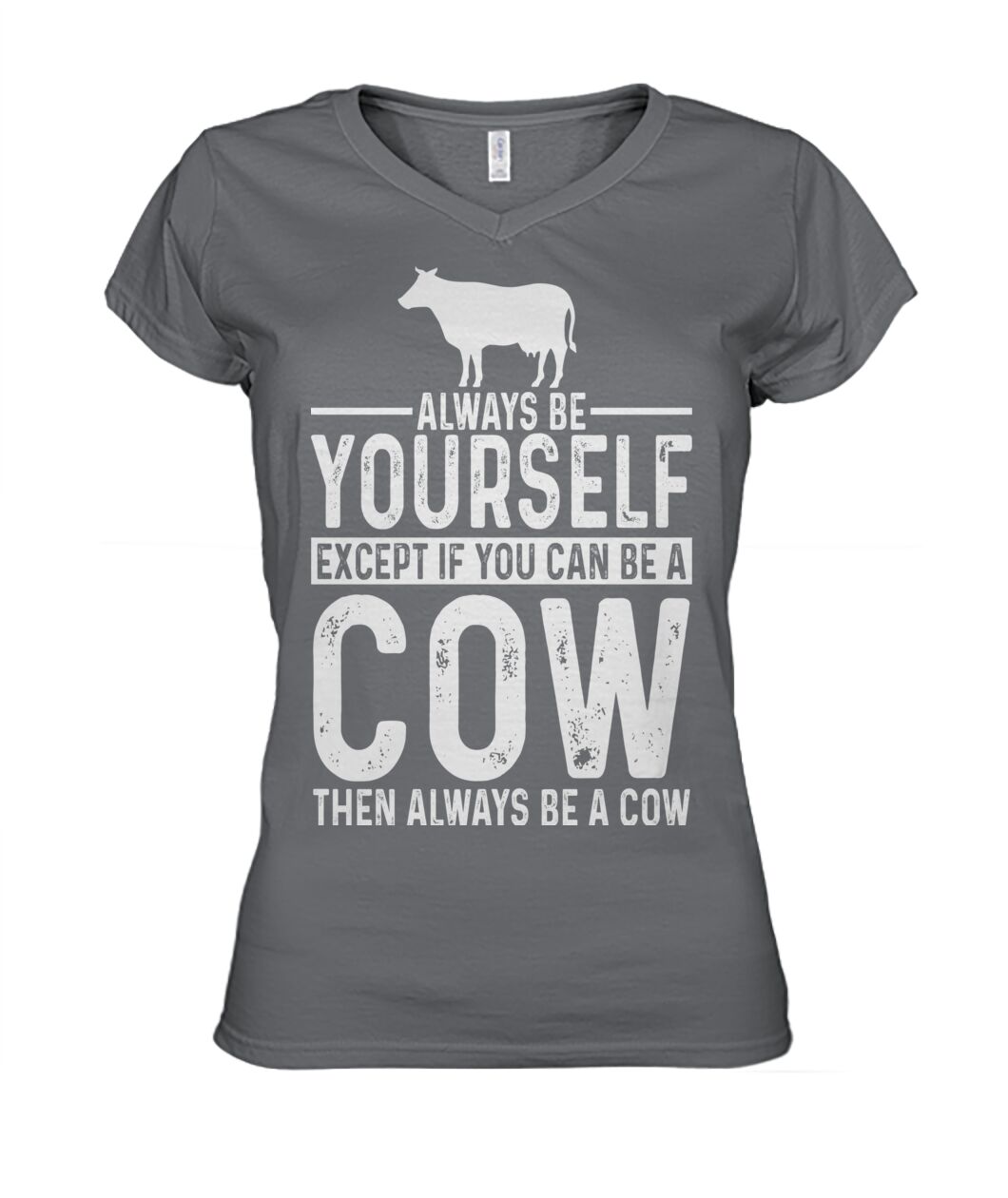 Always be yourself - Men's and Women's t-shirt , Vneck, Hoodies - myfunfarm - clothing acceessories shoes for cow lovers, pig, horse, cat, sheep, dog, chicken, goat farmer