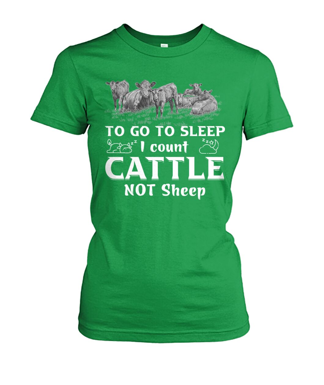 To go to sleep i count cattle not sheep - Funny t-shirt, hoodies