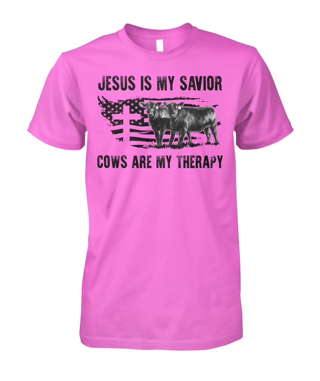 Jesus is my savior cows are my therapy