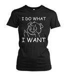 i do what i want - Men's and Women's t-shirt , Vneck, Hoodies - myfunfarm - clothing acceessories shoes for cow lovers, pig, horse, cat, sheep, dog, chicken, goat farmer