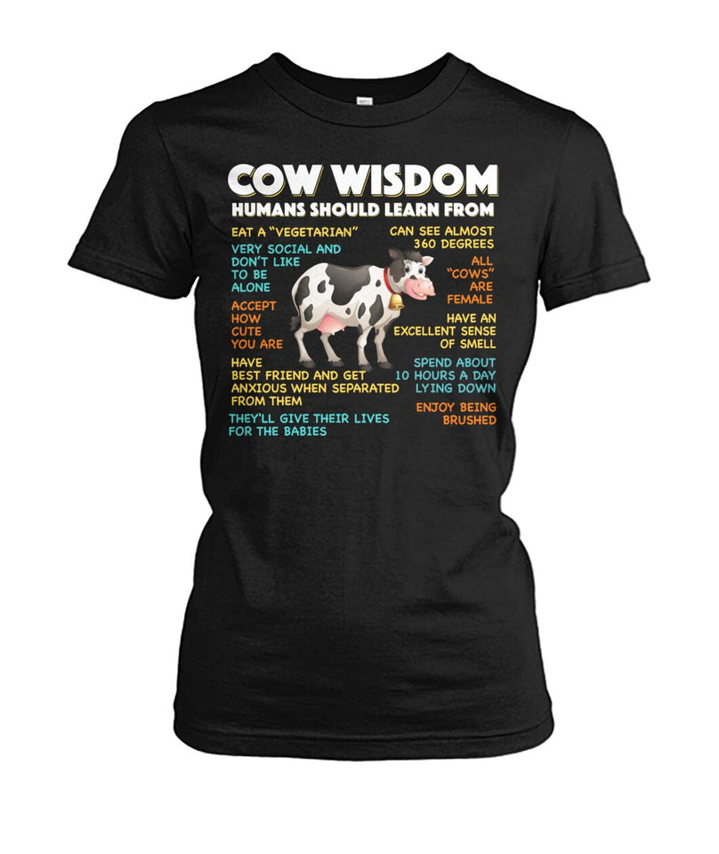 Cow wisdom humans should learn from - unisex  t-shirt , Hoodies