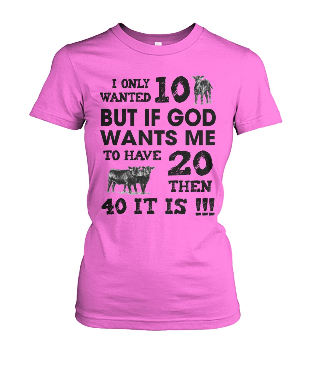 I only wanted 10 cows but - unisex  t-shirt , Hoodies