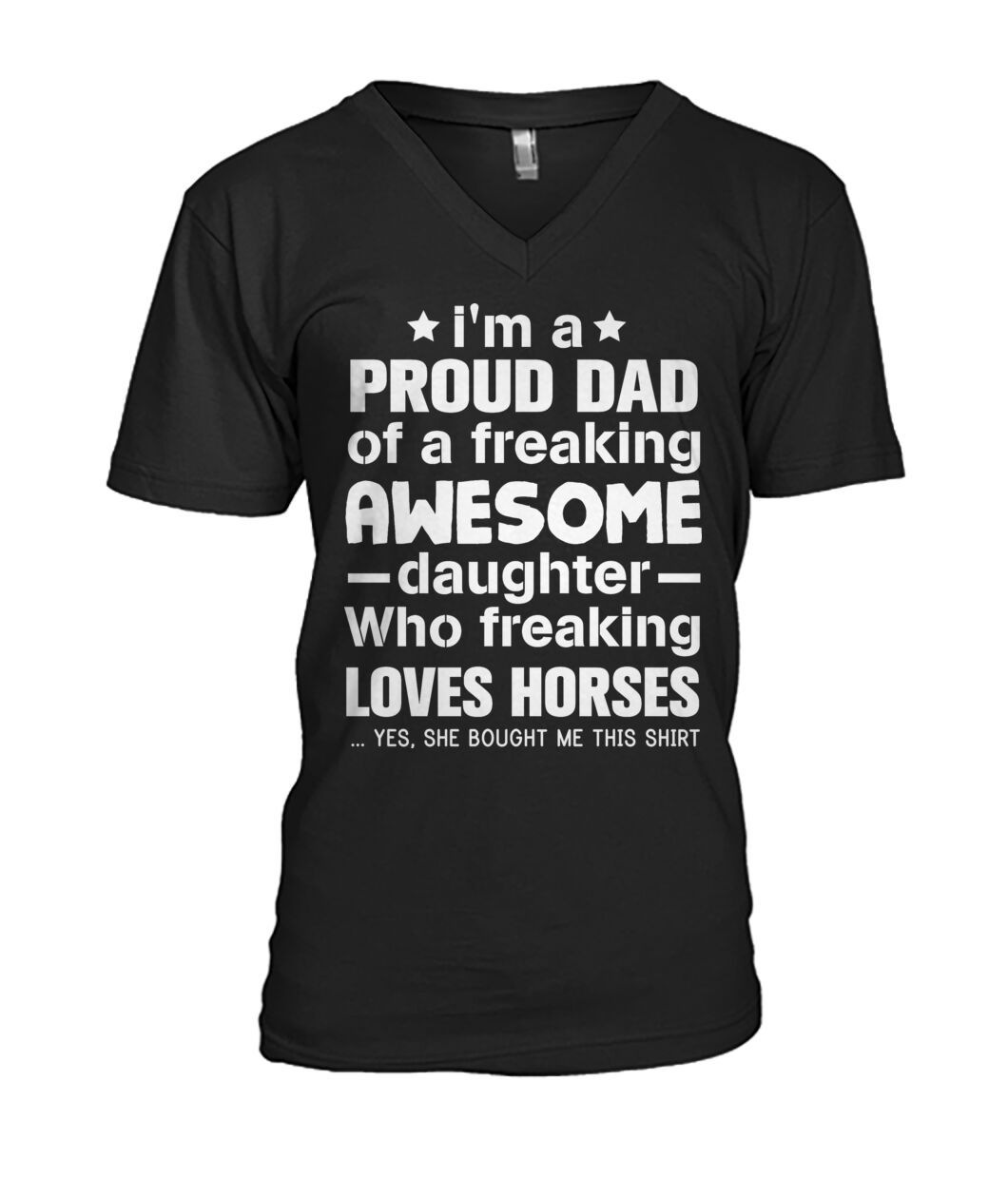 i'm a proud dad  - Men's and Women's t-shirt , Vneck, Hoodies - myfunfarm - clothing acceessories shoes for cow lovers, pig, horse, cat, sheep, dog, chicken, goat farmer