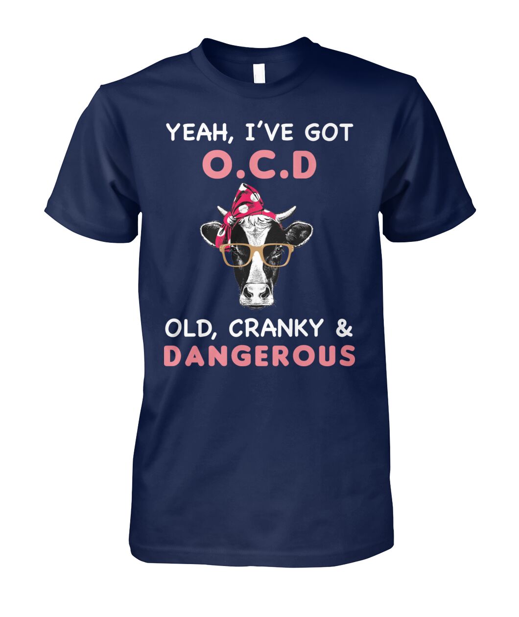 Yeah i have got Old cranky dangerous - unisex  t-shirt , Hoodies