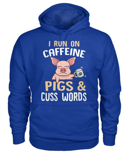 i run on caffeine pigs and cuss words - myfunfarm - clothing acceessories shoes for cow lovers, pig, horse, cat, sheep, dog, chicken, goat farmer