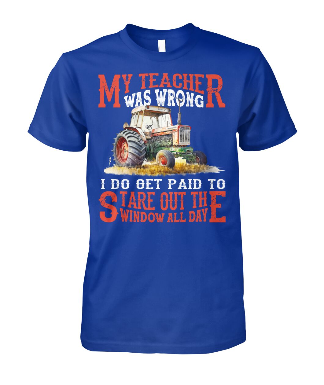 My teacher was wrong - t-shirt and Hoodies - myfunfarm