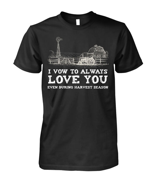 i vow always love you even during harvest season - myfunfarm