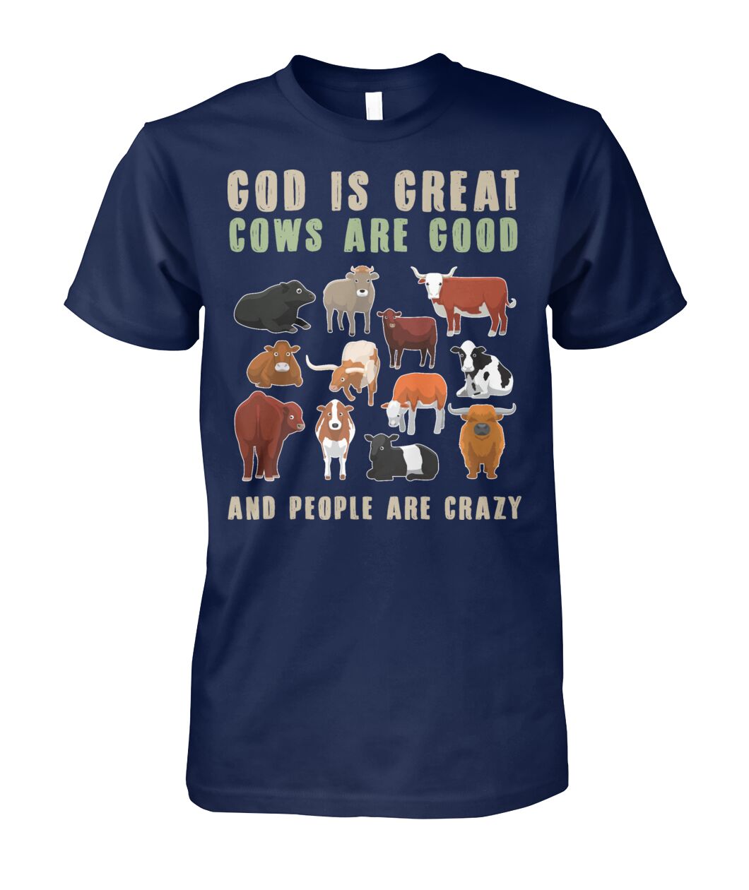 God is great cows are good and people are crazy - myfunfarm
