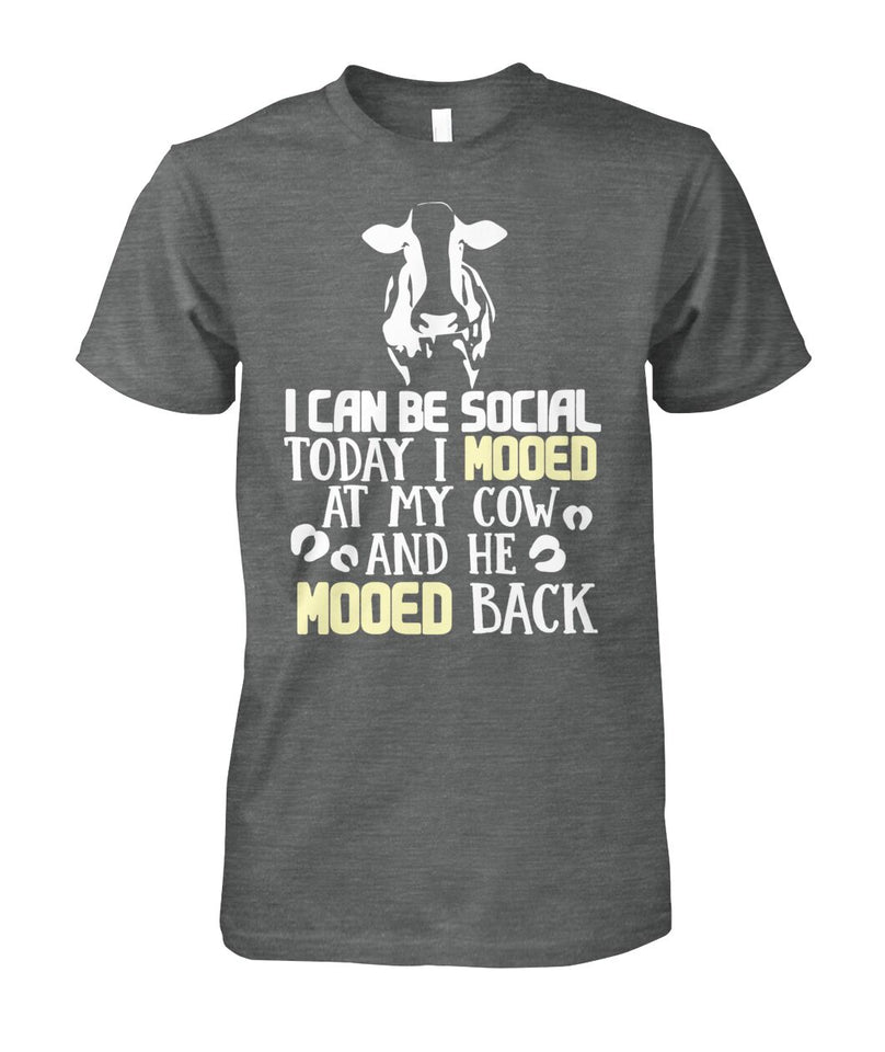 i can be social today i mooed - Men's and Women's t-shirt , Vneck, Hoodies - myfunfarm - clothing acceessories shoes for cow lovers, pig, horse, cat, sheep, dog, chicken, goat farmer