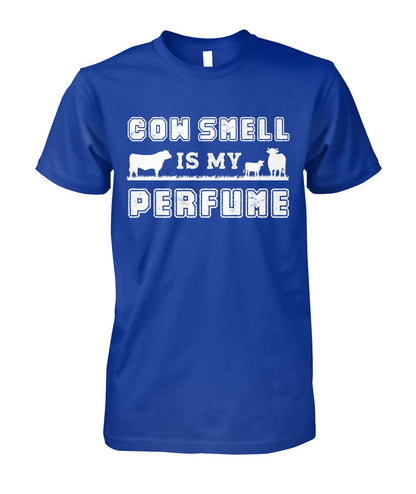 Cow smell is my perfume  - unisex  t-shirt , Hoodies