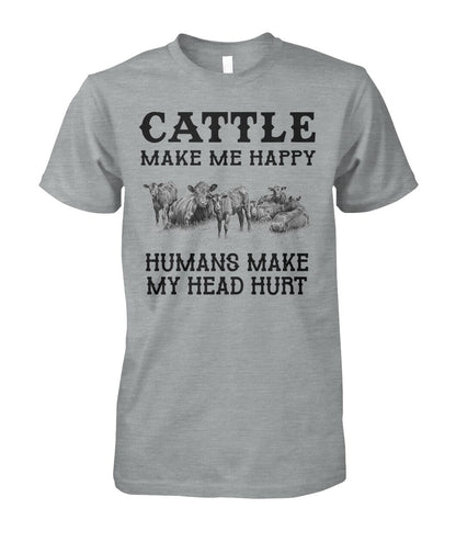 Cattle make me happy - unisex  t-shirt , Hoodies - myfunfarm