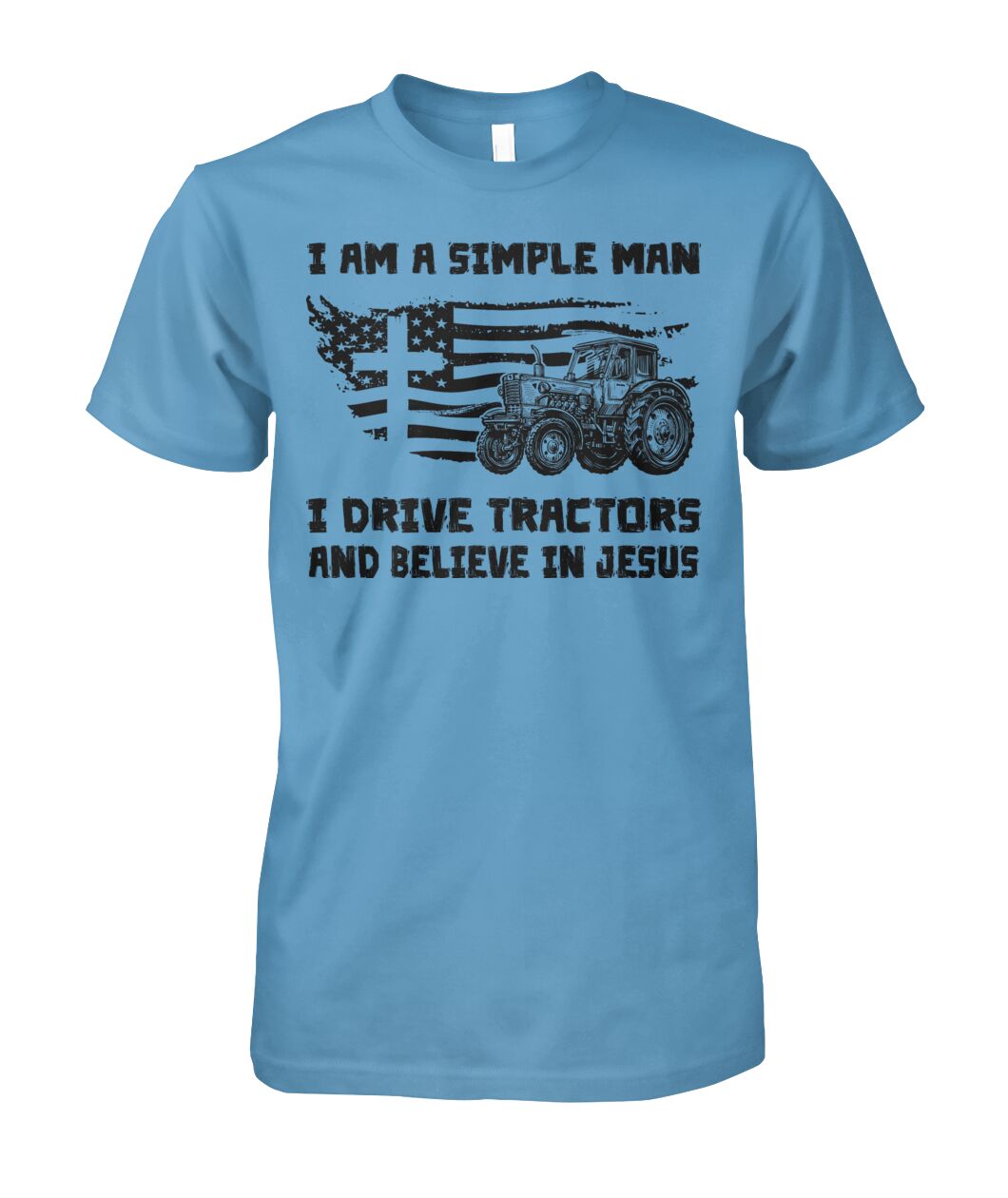 I am a simple  man i drive tractors - unisex  t-shirt , Hoodies