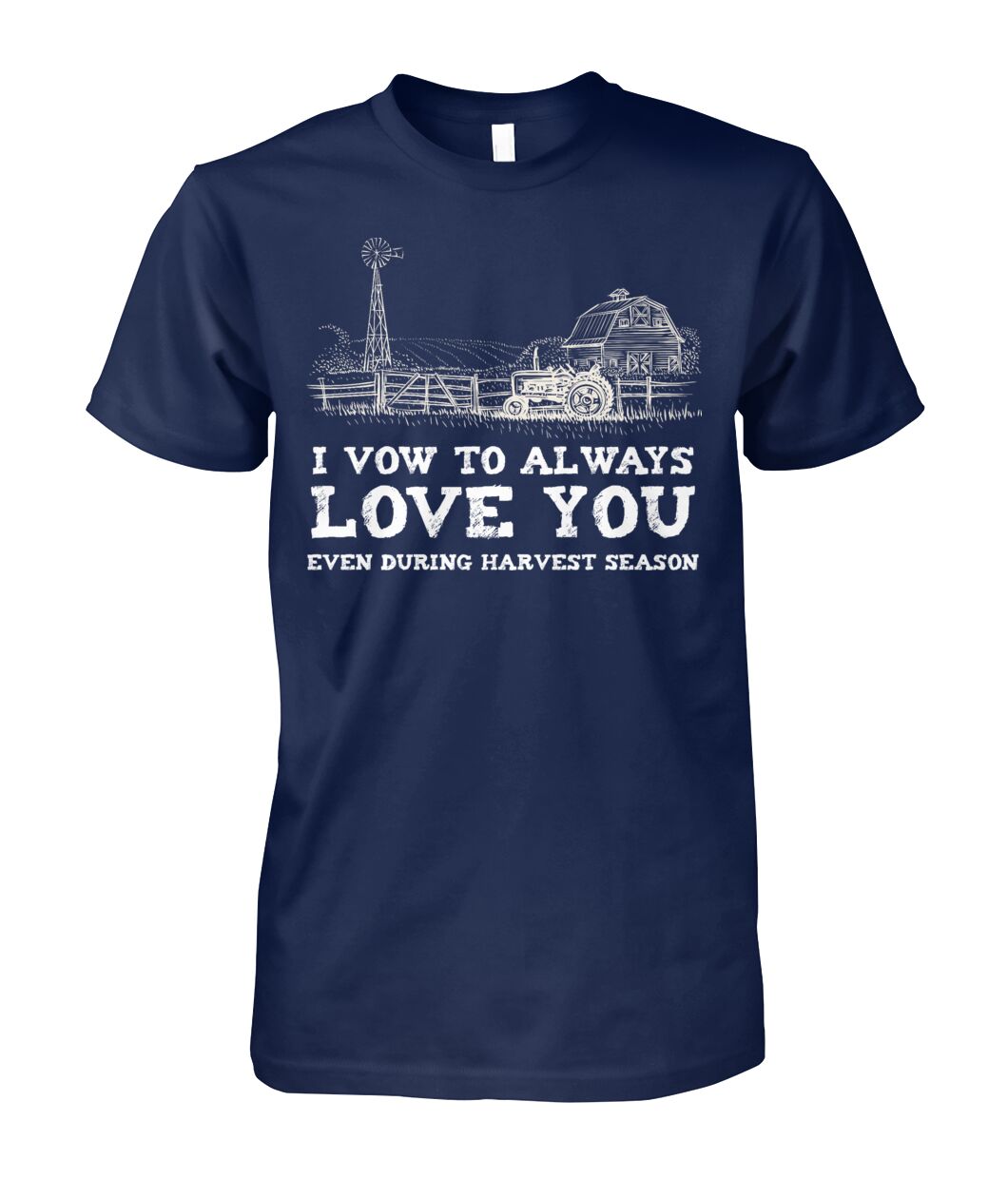 i vow always love you even during harvest season - myfunfarm