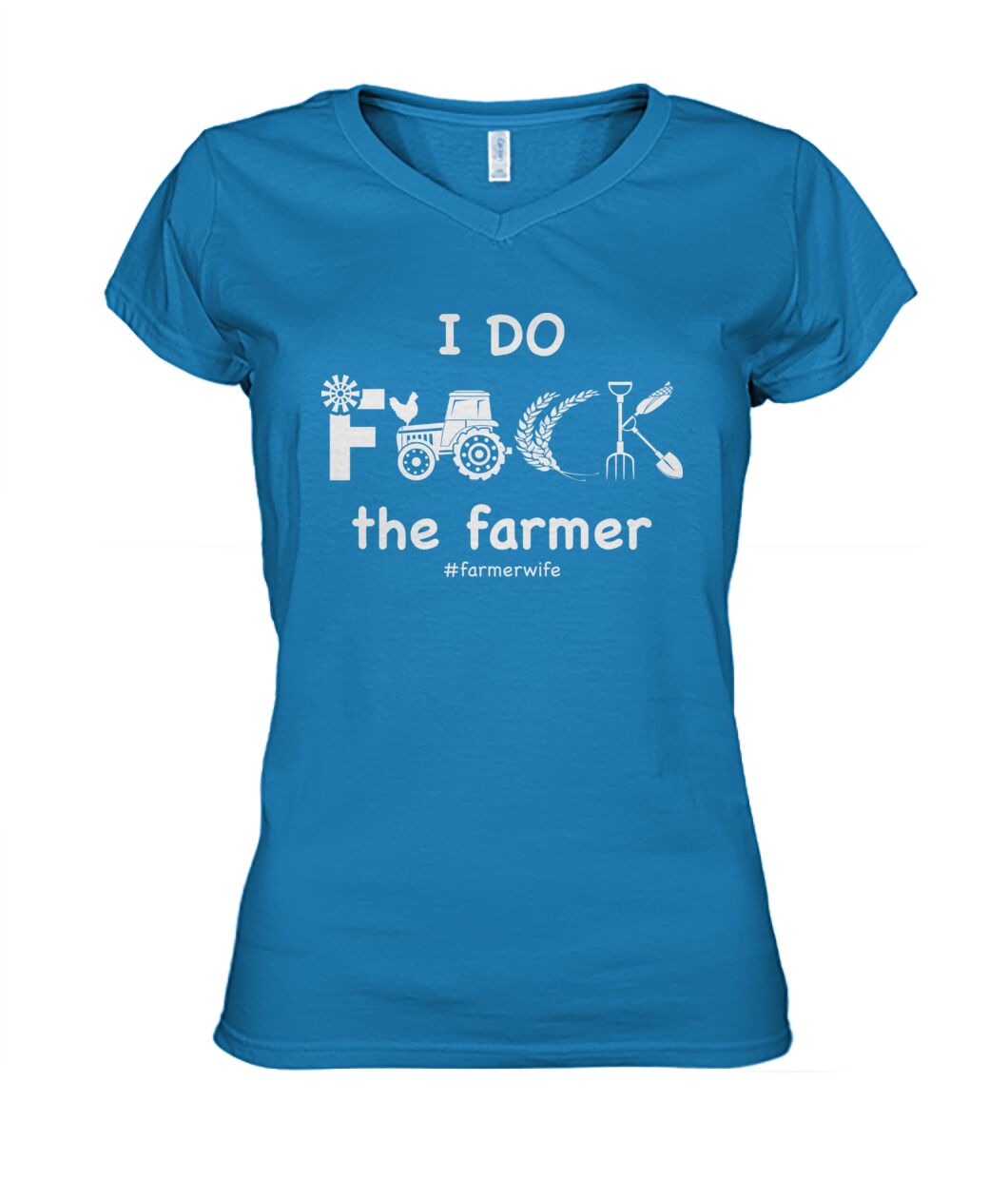I do f.ck the farmer  - Men's and Women's t-shirt , Vneck, Hoodies - myfunfarm - clothing acceessories shoes for cow lovers, pig, horse, cat, sheep, dog, chicken, goat farmer